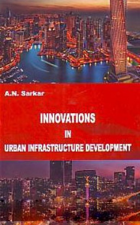 Innovations in Urban Infrastructure Development