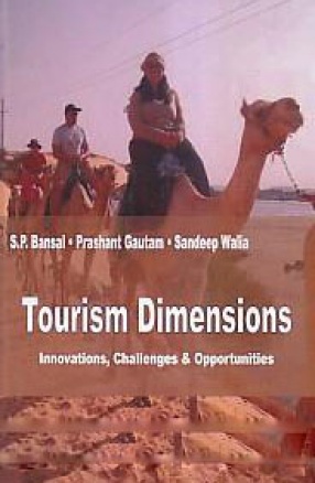 Tourism Dimensions: Innovations, Challenges & Opportunities