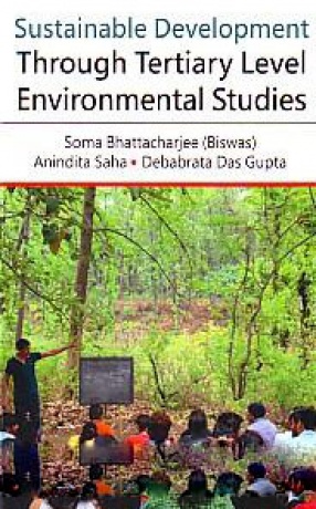 Sustainable Development Through Tertiary Level Environmental Studies