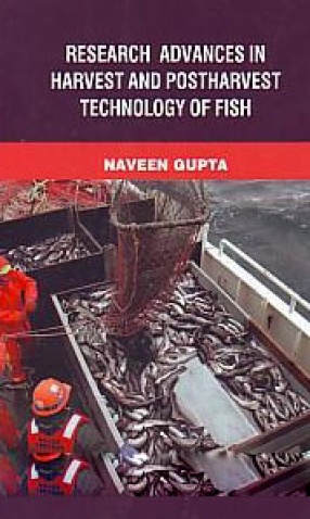 Research Advances in Harvest and Postharvest Technology of Fish