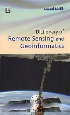 Dictionary of Remote Sensing and Geoinformatics