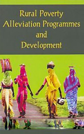 Rural Poverty Alleviation Programmes and Development