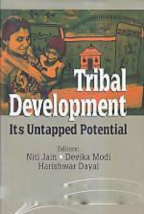 Tribal Development: Its Untapped Potential