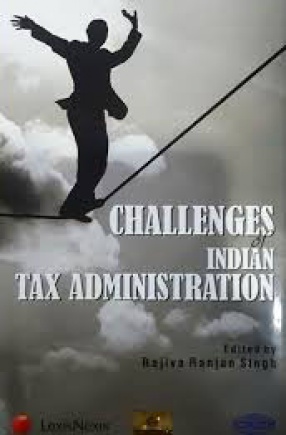 Challenges of Indian Tax Administration