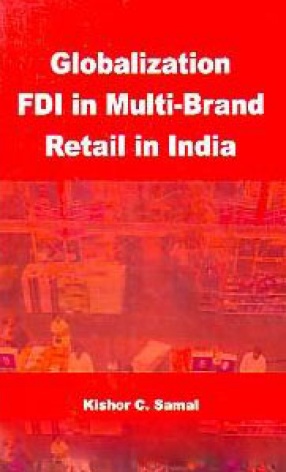 Globalization FDI in Multi-Brand Retail in India
