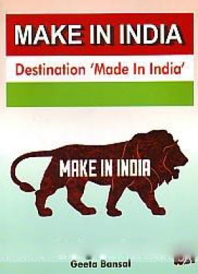 Make in India: Destination 'Made in India'