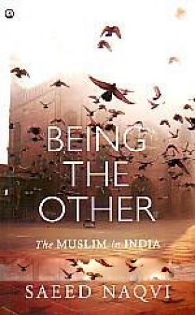 Being the Other: The Muslim in India