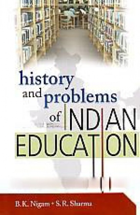 History and Problems of Indian Education