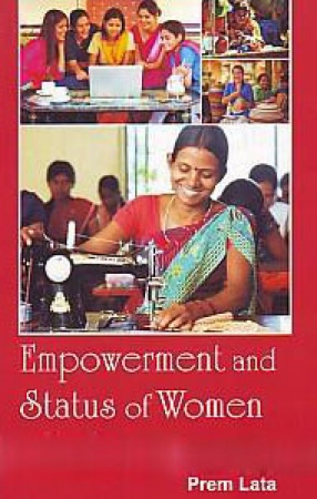 Empowerment and Status of Women in India