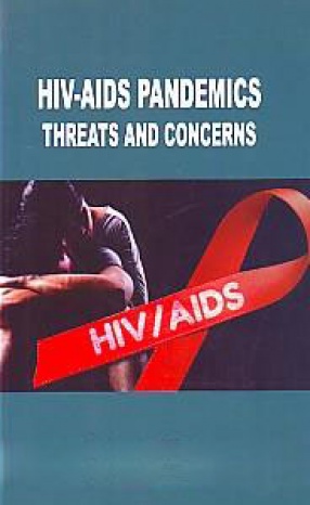 HIV-AIDS Pandemics: Threats and Concerns