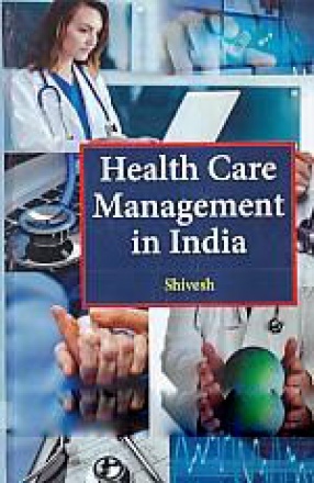 Health Care Management in India