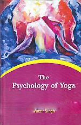 The Psychology of Yoga