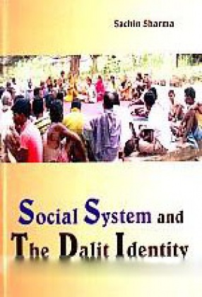 Social System and the Dalit Identity
