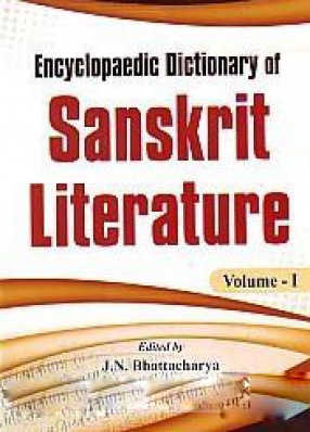 Encyclopaedic Dictionary of Sanskrit Literature (In 5 Volumes)