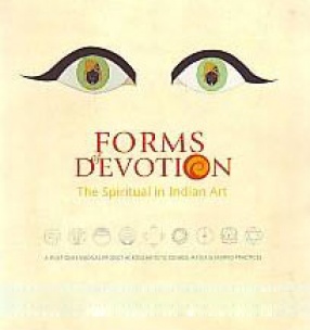 Forms of Devotion: The Spiritual in Indian Art