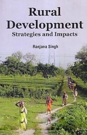 Rural Development: Strategies and Impacts