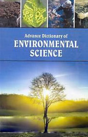 Advance Dictionary of Environmental Science