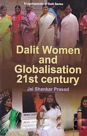 Dalit Women and Globalisation in 21st Century