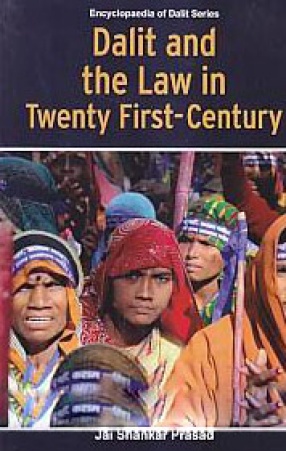 Dalit and the Law in Twenty-First Century