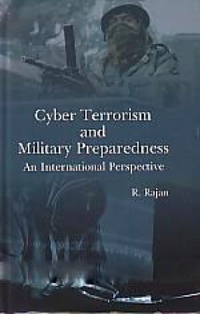 Cyber Terrorism and Military Preparedness: An International Perspective