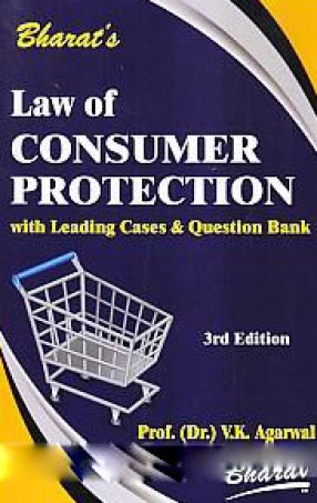 Bharat's Law of Consumer Protection: With Leading Cases & Question Bank