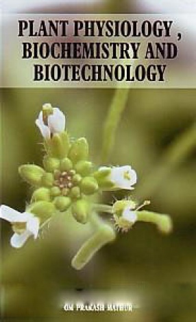 Plant Physiology, Biochemistry and Biotechnology