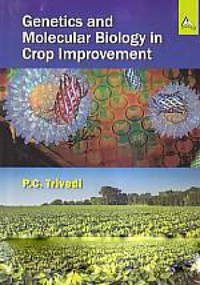 Genetics and Molecular Biology in Crop Improvement