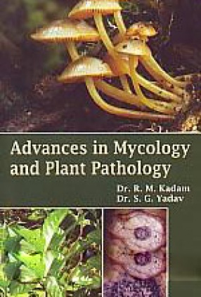 Advances in Mycology and Plant Pathology