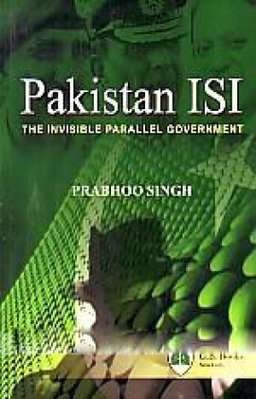 Pakistan ISI: The Invisible Parallel Government