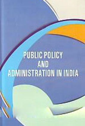 Public Policy and Administration in India