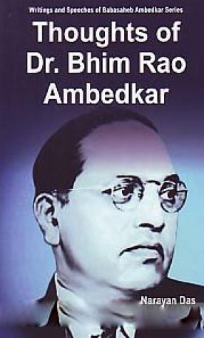 Thoughts of Dr. Bhim Rao Ambedkar