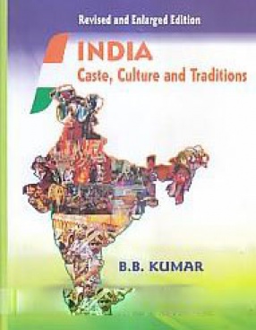 India: Caste, Culture and Traditions