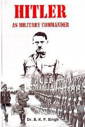Hitler As Military Commander