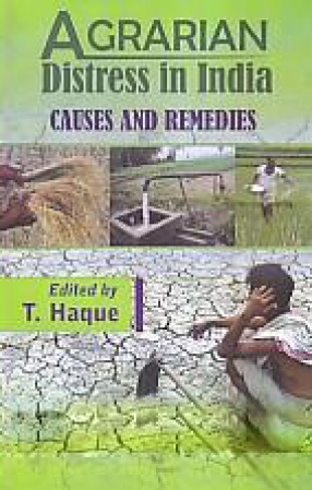 Agrarian Distress in India: Causes and Remedies