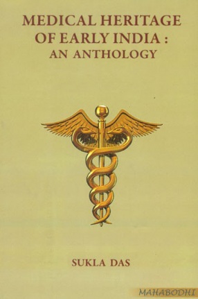 Medical Heritage of Early India: An Anthology