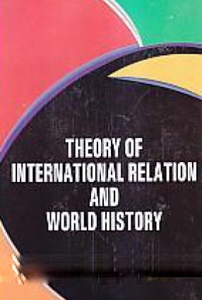Theory of International Relations and World History