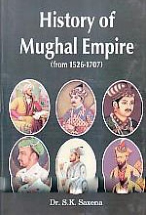 History of Mughal Empire (From 1526-1707)