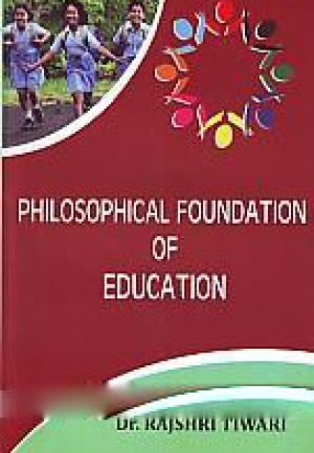 Philosophical Foundation of Education