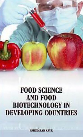 Food Science and Food Biotechnology in Developing Countries