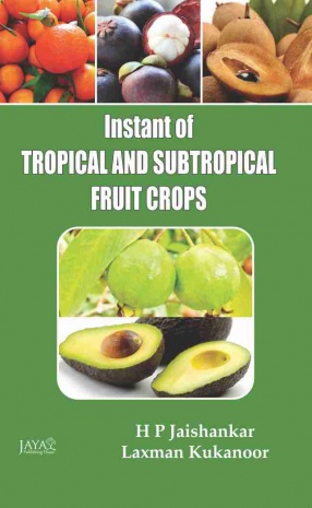 Instant of Tropical and Subtropical Fruit Crops