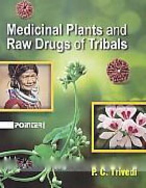 Medicinal Plants and Raw Drugs of Tribals