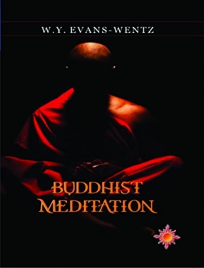 Buddhist Meditation in the Southern School: Theory and Practice for Westerners