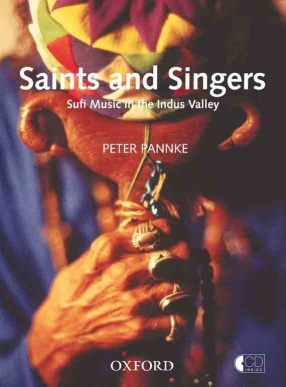 Saints and Singers: Sufi Music in the Indus Valley