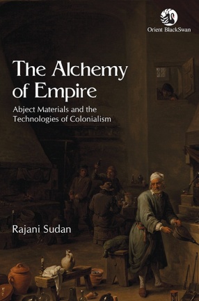 The Alchemy of Empire: Abject Materials and the Technologies of Colonialism