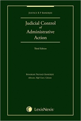 Judicial Control of Administrative Action