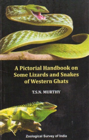 A Pictorial Handbook on Some Lizards and Snakes of Western Ghats