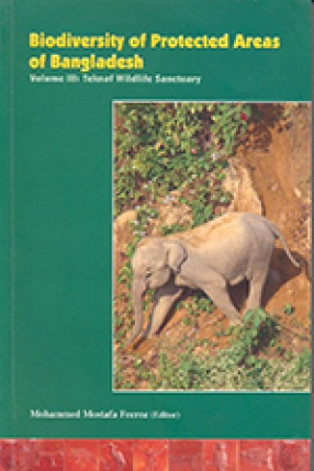 Biodiversity of Protected Areas of Bangladesh (In 3 Volumes)