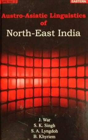 Austro-Asiatic Linguistics of North-East India