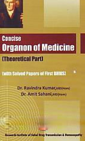 Concise Organon of Medicine: Theoretical Part