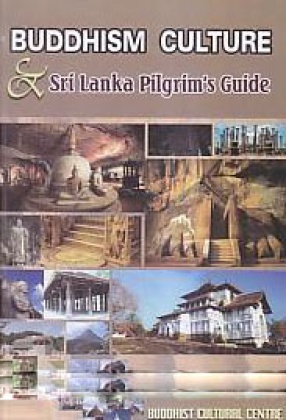 Buddhism Culture & Sri Lanka Pilgrim's Guide